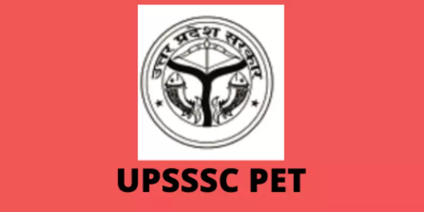 UPSSSC PET Selection Process 2023 - Check Complete Selection Process here