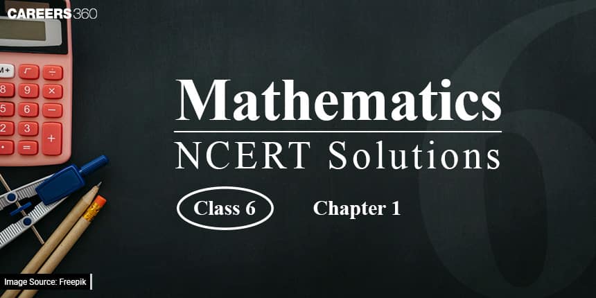 NCERT Solutions for Class 6 Maths Chapter 1 Knowing Our Numbers