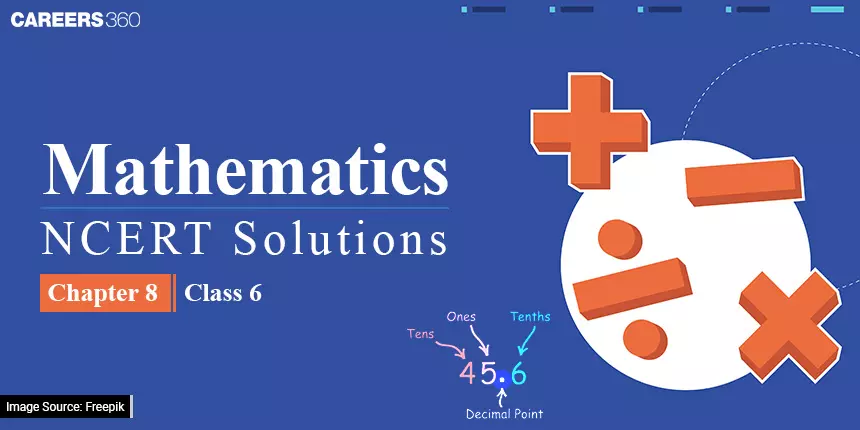 NCERT Solutions for Class 6 Maths Chapter 8 Decimals