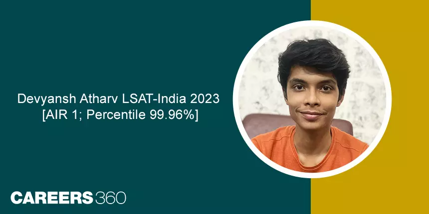 “English language critical for success in LSAT─India” says Devyansh Atharv, LSAT─India June 2023 Topper