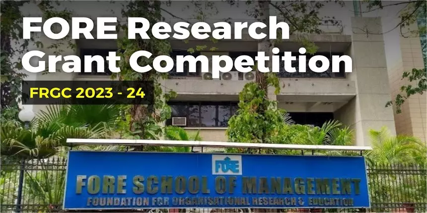 FORE School Of Management Launches Competition For Management Research ...