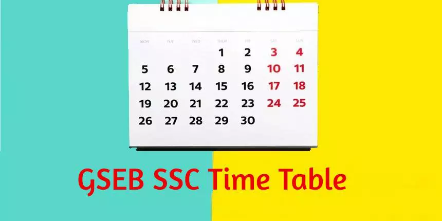 GSEB SSC Time Table 2024 (Out)- Gujarat Board Class 10 Exam Date