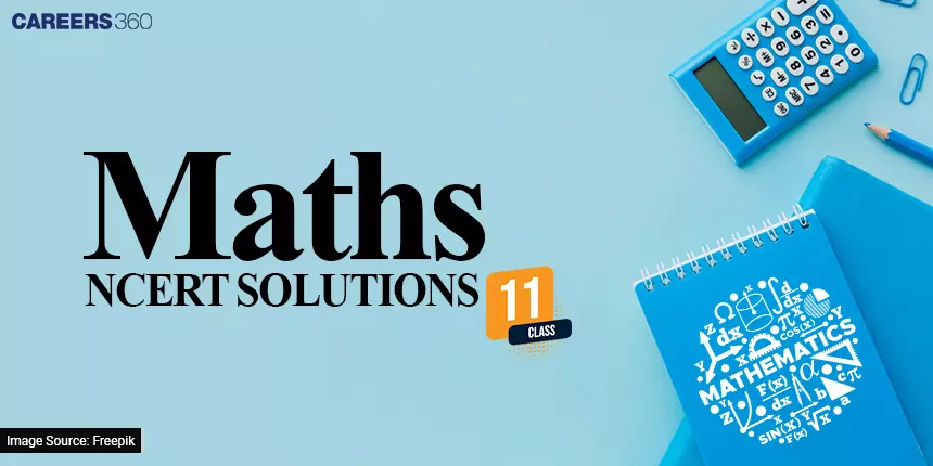 NCERT Solutions for Class 11 Maths (2024-25)