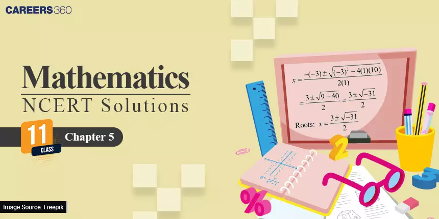 NCERT Solutions for Class 11 Maths Chapter 5 Complex Numbers and Quadratic Equations