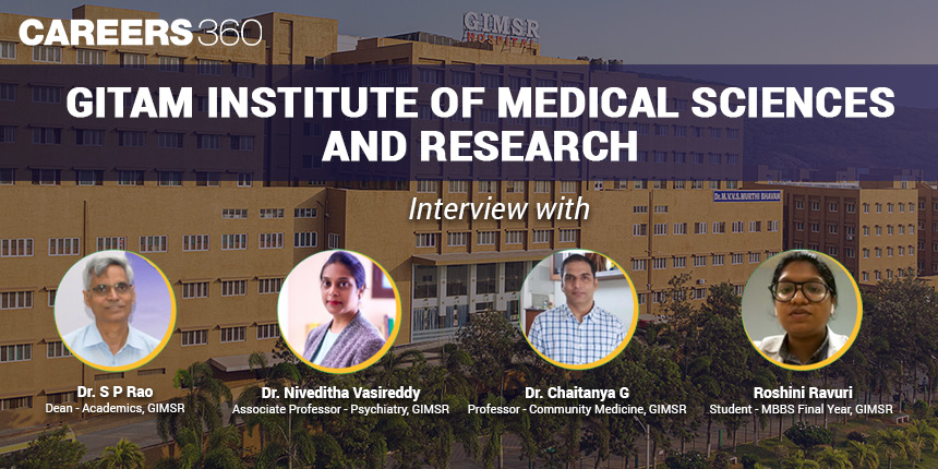 About GITAM Institute of Medical Sciences and Research (GIMSR): Interview with faculty