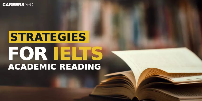 Strategies for IELTS Academic Reading