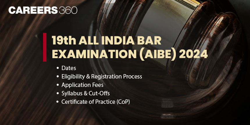 AIBE 19 (XIX) 2024 - Final Answer Key (OUT), Result Date, Cut off, COP