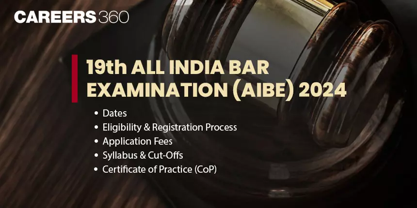 AIBE 19 (XIX) 2024 - Exam & Registration Date, Eligibility, Syllabus
