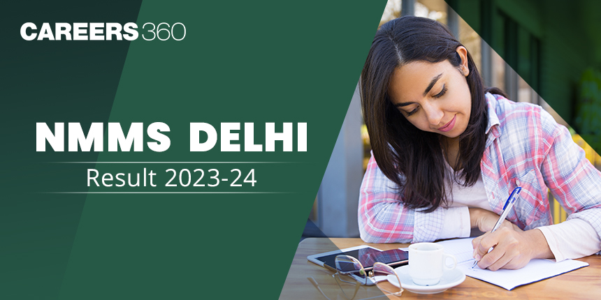 NMMS Delhi Result 2024-25, Know How to Check Result at edudel.nic.in