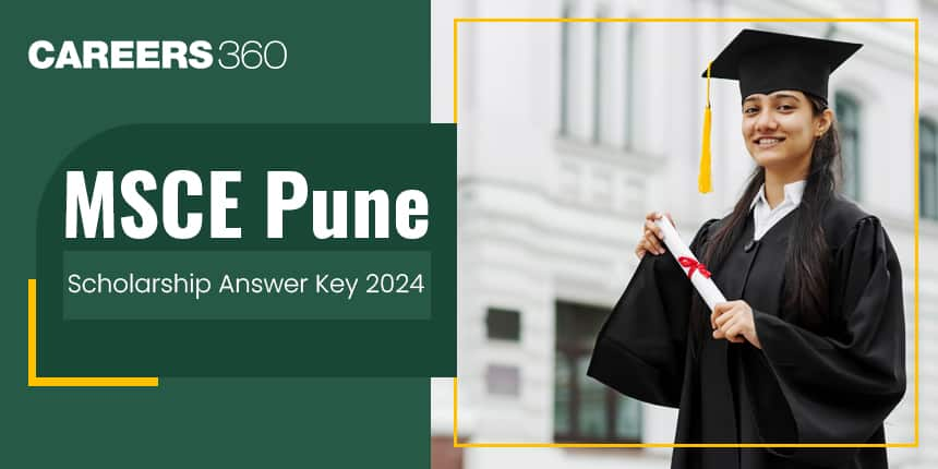 MSCE Pune Scholarship Answer Key 2025: Download MSCE Scholarship Answer Key PDF Here