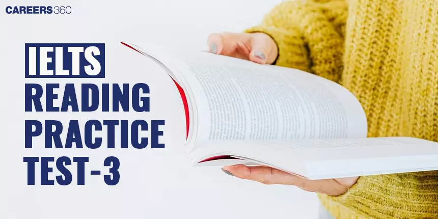 IELTS Reading Practice Test 3: Enhance Your Skills with Authentic Exercises