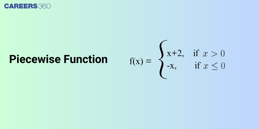 Piecewise Function: Definition, Evaluation & Examples