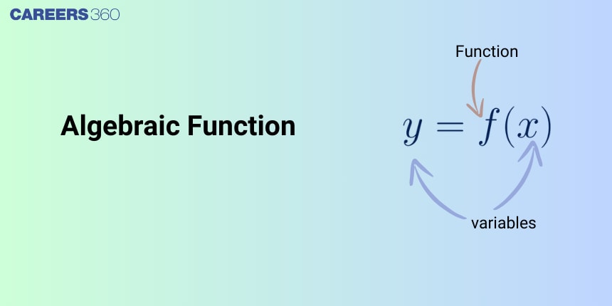 Algebraic Function - Definition, Examples, Types