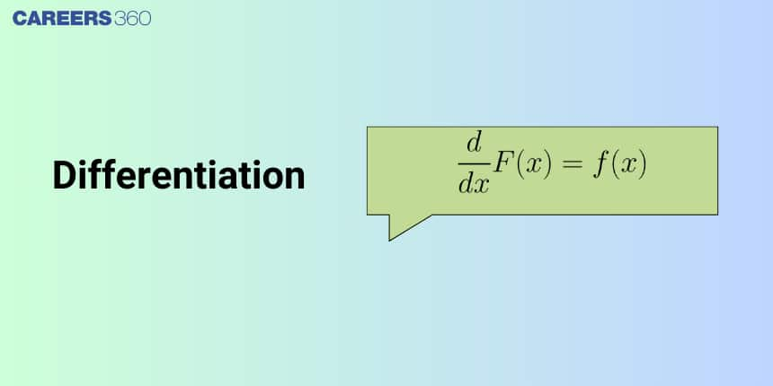 Differentiation: Definition, Rule, Formula, Examples