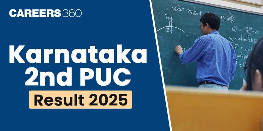 Karnataka 2nd PUC Result 2025 – KSEAB Class 12th Result Online @karresults.nic.in