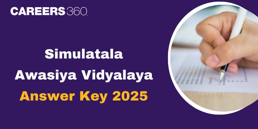 Simultala Awasiya Vidyalaya Answer Key 2025 (Out), Download SAV Class 6 Answer Sheet Prelims Exam