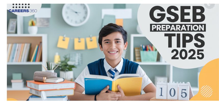 GSEB HSC Preparation Tips 2025 – Score High in Gujarat Board Class 12 Exams