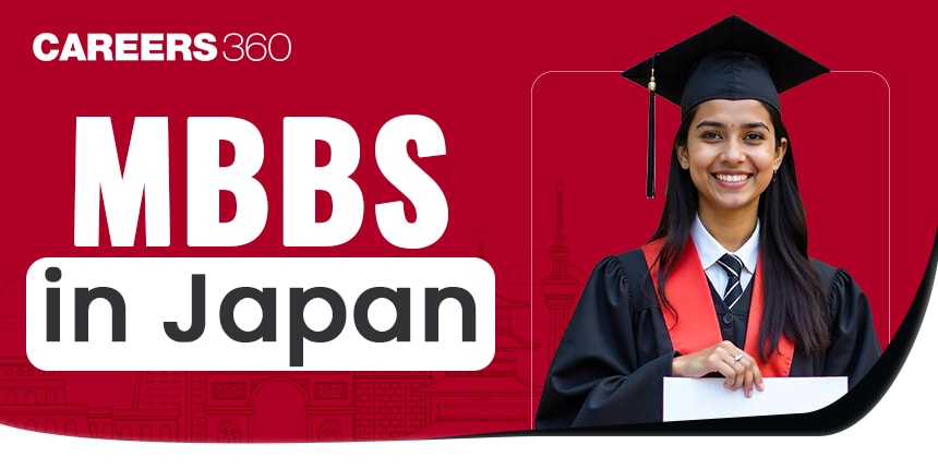 MBBS in Japan for Indian Students 2024: Fees, Top Universities, Courses