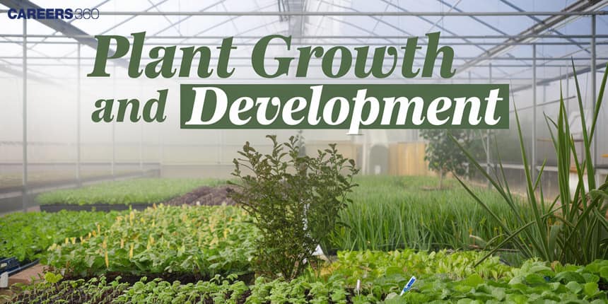 Plant Growth and Development: Topics, Overview, Phases, Factors, Books, Tips, Questions