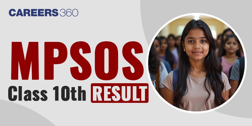 MPSOS 10th Result 2024 - Check MPSOS Class 10 December 2024 Exam Result @mpsos.nic.in