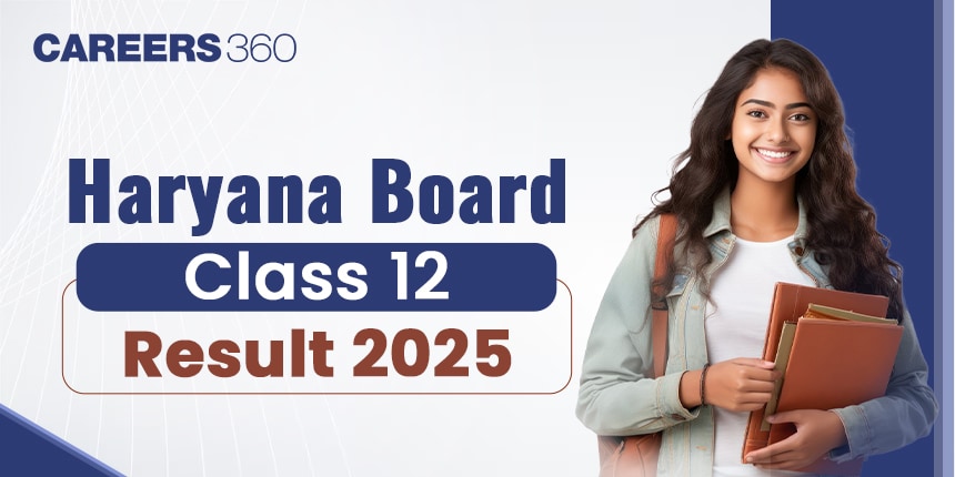 HBSE 12th Result 2025, Check Haryana Board Class 12 Result, Direct Link @bseh.org.in