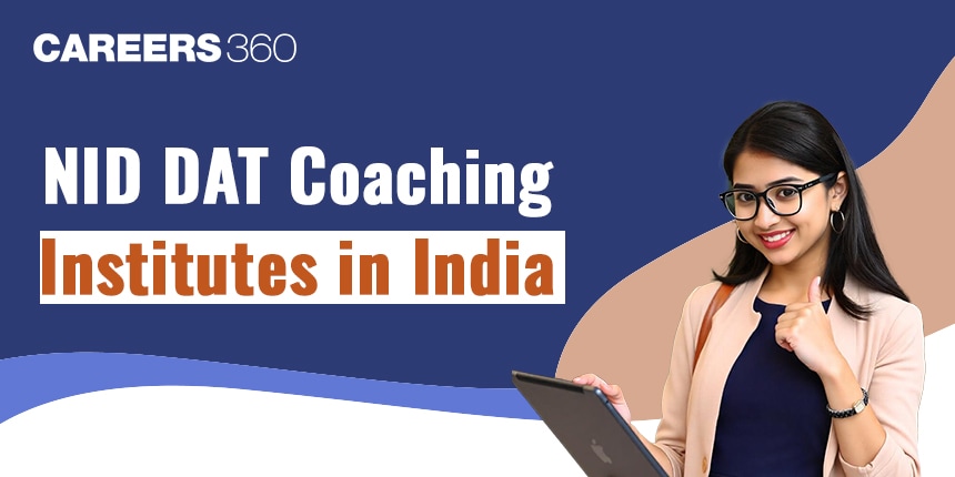 List of Best NID DAT Coaching Classes in India