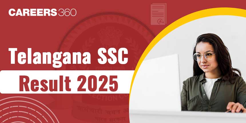 TS SSC Result 2025, Check Telangana Class 10th Result Online @bse.telangana.gov.in