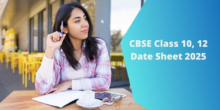 CBSE Board Date Sheet 2025 PDF @cbse.nic.in; Download CBSE 10th 12th Exam Time Table