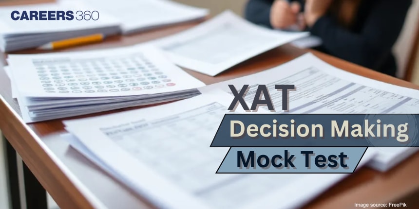 Boost Your XAT 2025 Decision Making Skills with Expert Mock Tests