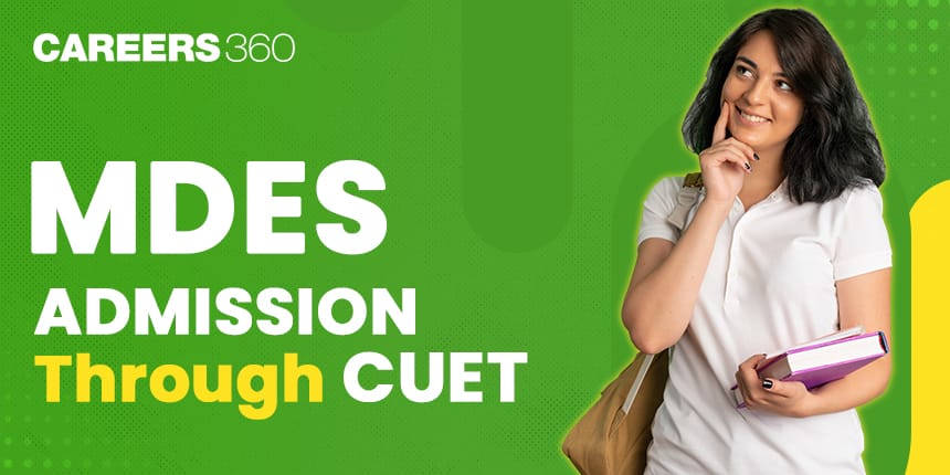 List of M.Des Colleges through CUET - Check Here