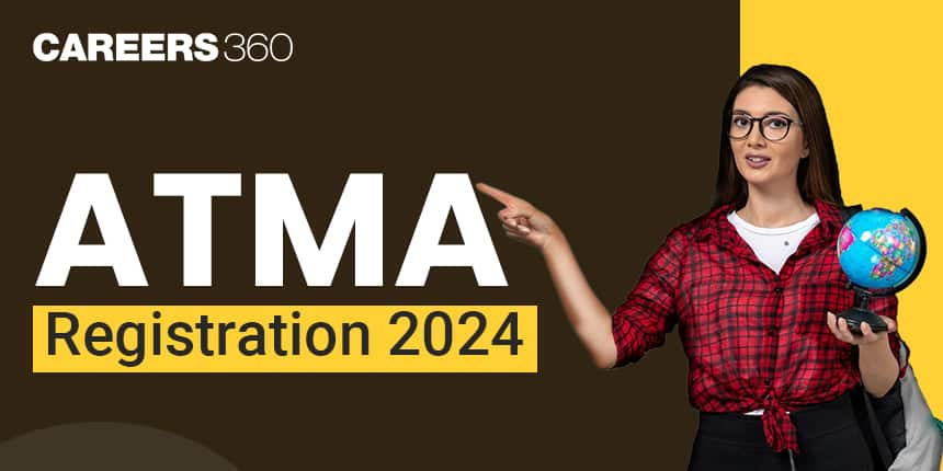 ATMA 2024 Registration (December Session) - Last Date, Apply Now!