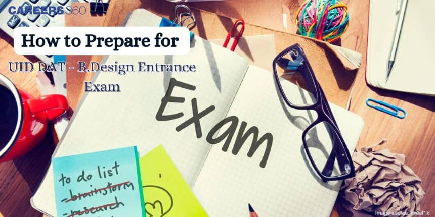 How to Prepare for the UID DAT - B.Design Entrance Exam