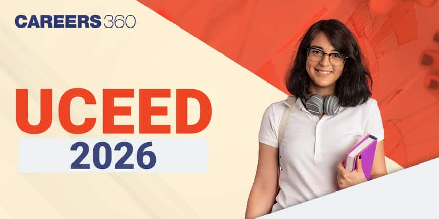 UCEED 2026: Eligibility, Pattern, Syllabus, Books, Previous Year Papers with Answers