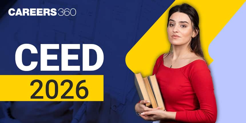 CEED 2026: Eligibility, Pattern, Syllabus, Books, Past Year Papers, Preparation Tips