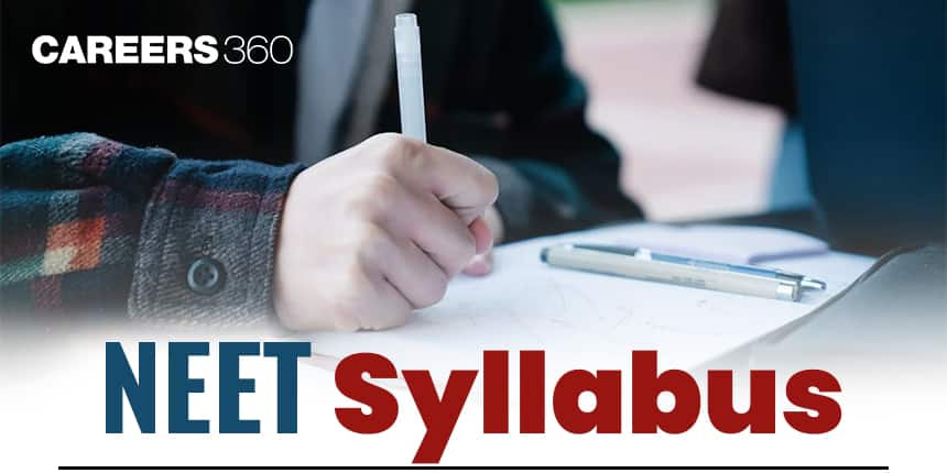 NEET Syllabus 2025 PDF Download, Revised NEET UG Syllabus at neet.ntaonline.in