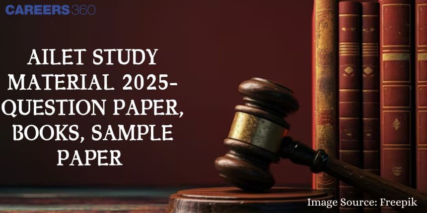 AILET Study Material 2026 - Question Paper, Books, Sample Paper