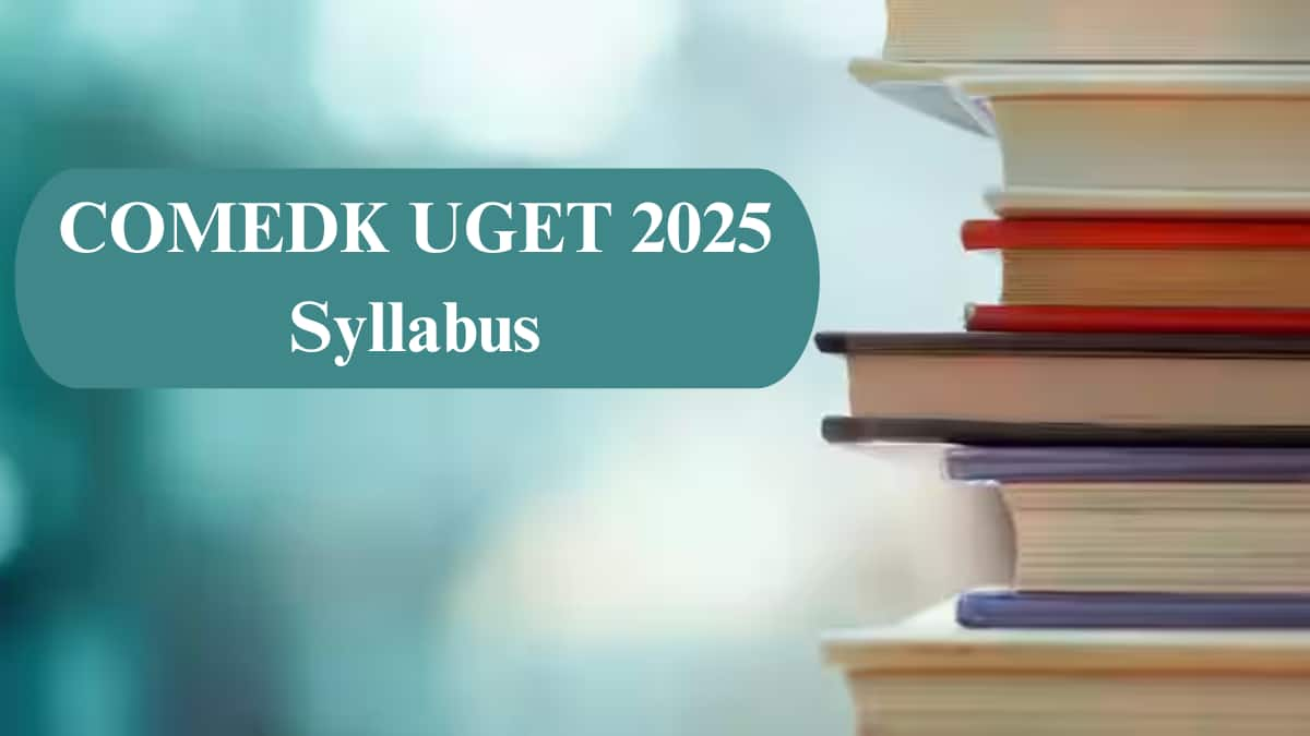 COMEDK UGET Syllabus 2025 - Check Detailed Syllabus Here