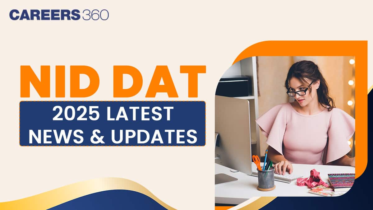 NID Entrance Exam 2025 News and Update - Check Here