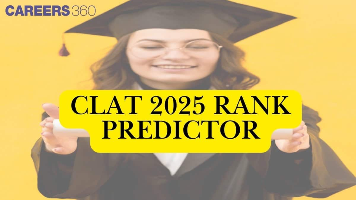 CLAT 2025 Rank Predictor: Compare CLAT Marks & Predict Rank