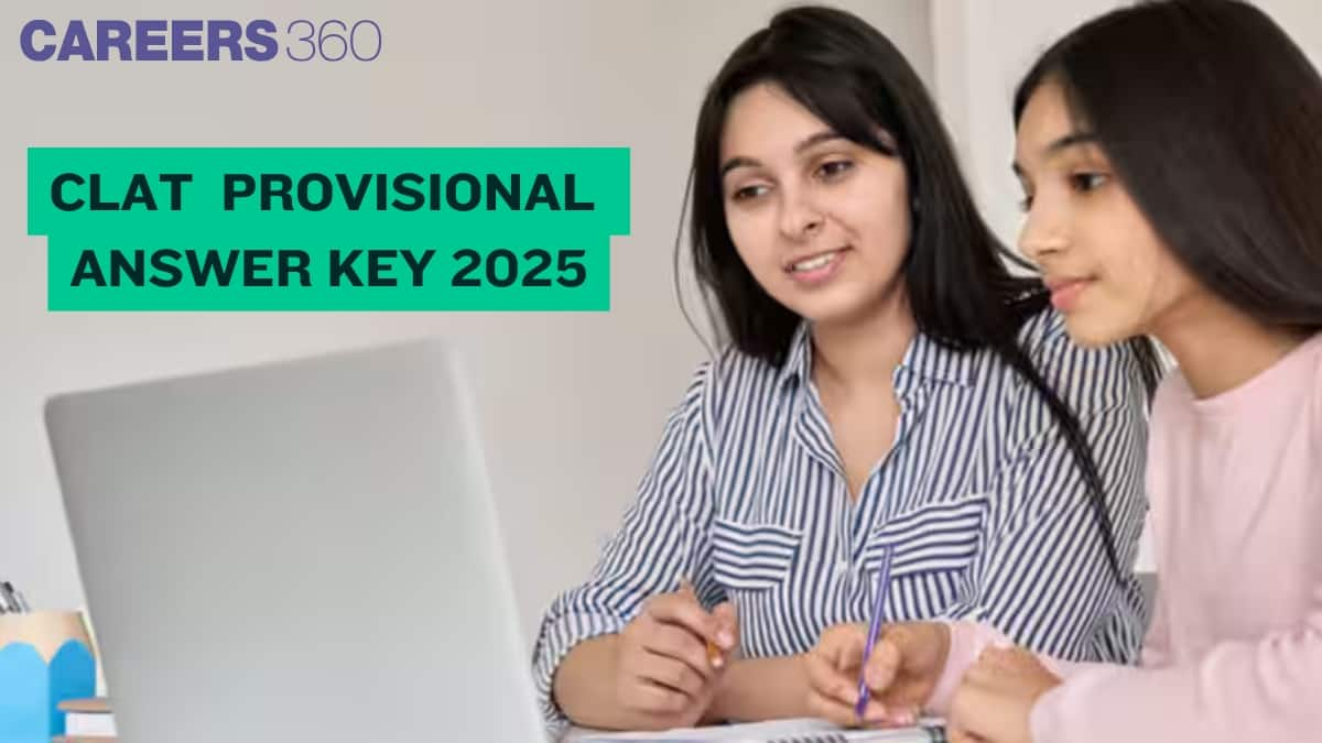 CLAT Provisional Answer Key 2025 (Date OUT) - Download Official SET-wise Answer Key PDFs