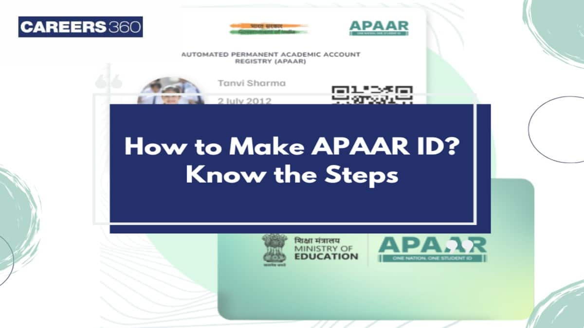 How to Make APAAR ID via School, DigiLocker : Step-by-Step Guide