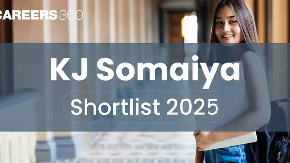 K J Somaiya Shortlist 2025: PI, Interview Dates, Cutoff, Waitlist, Placement, Fees