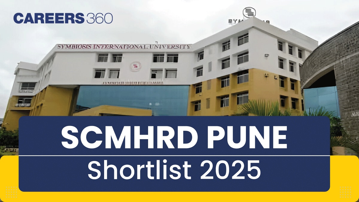 SCMHRD Pune Shortlist 2025 Released: GE, Interview Dates, Result, Waitlist, Placement, Merit List, Fees