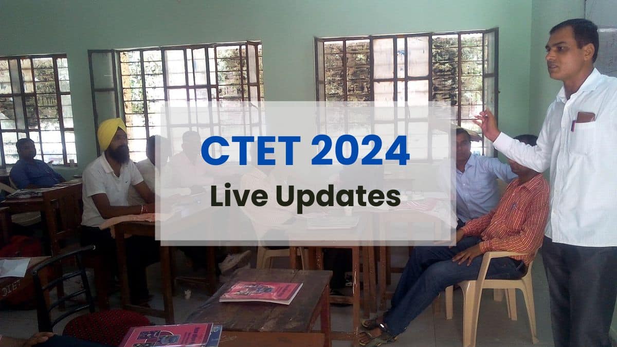 CTET Exam 2024 LIVE CBSE CTET shift 1 entry begins shortly; admit card