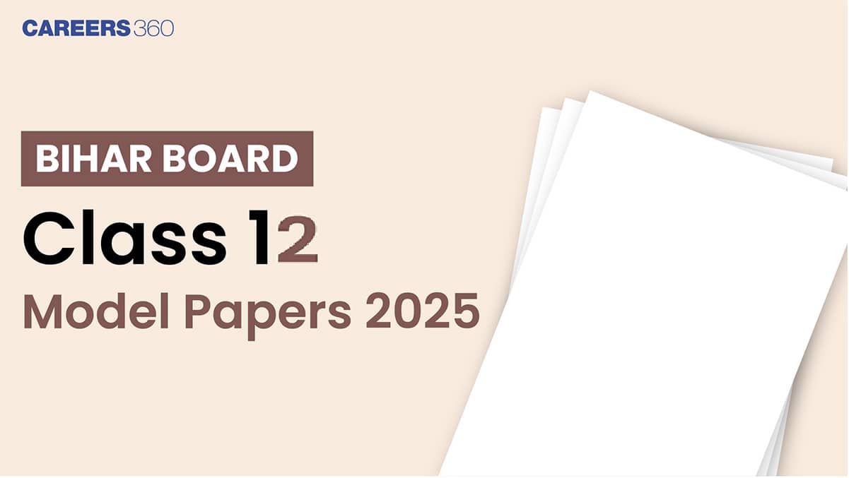 BSEB Bihar Board 12th Model Paper 2025 OUT: Download Previous Year Papers PDF
