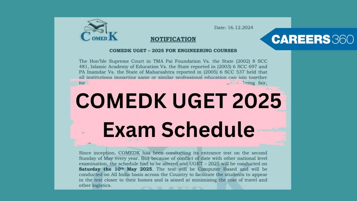 COMEDK UGET 2025 Schedule Released: Important Dates & Deadlines