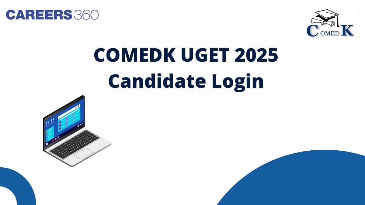 COMEDK Candidate Login 2025 - KEA Candidate Login Link