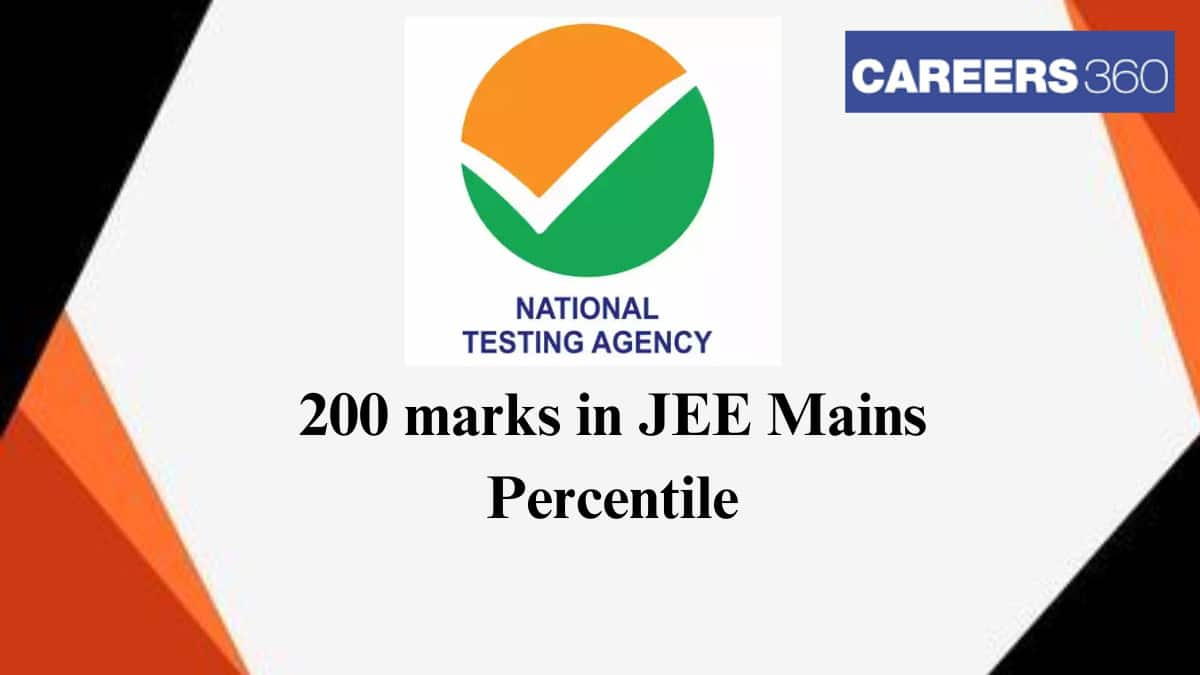 200 Marks in JEE Mains Percentile 2025 - Expected Percentile and Rank