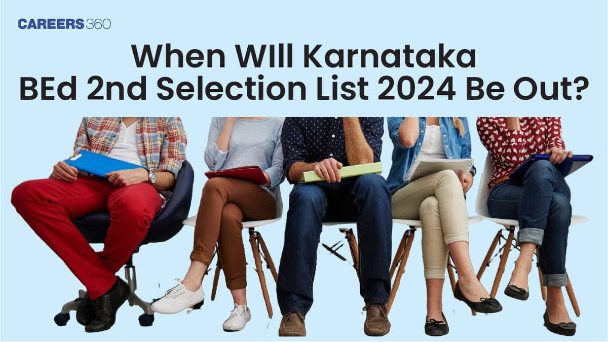 When Will Karnataka BEd 2nd Allotment List 2024 be Out?