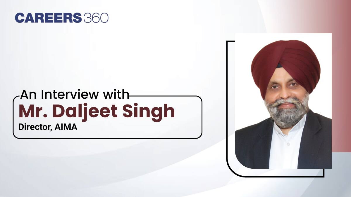 An Interview with Mr. Daljeet Singh (Director-Centre for Management Services & IT, AIMA)